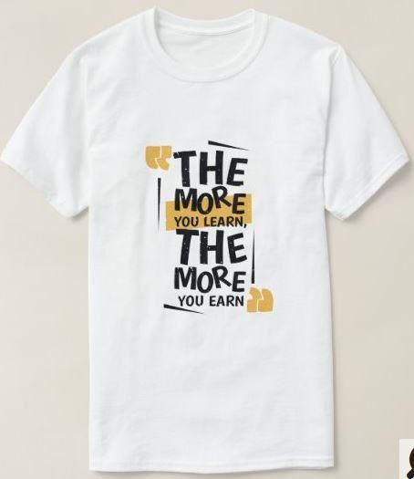 The More You Learn Graphic T-Shirt